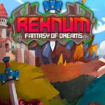 Reknum: Fantasy of Dreams