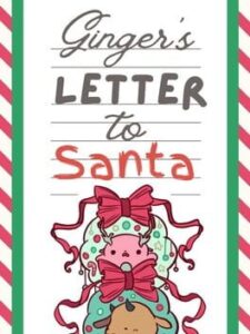 Ginger’s Letter to Santa