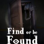 Find or be Found