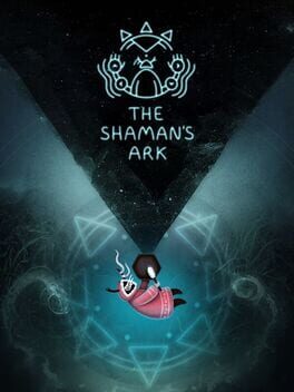 The Shaman’s Ark