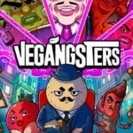 Vegangsters