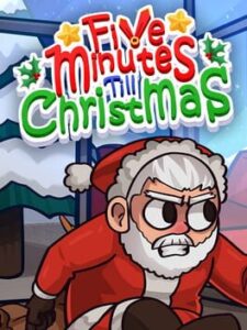 Five Minutes Till Christmas