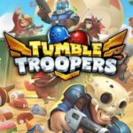 Tumble Troopers