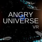 Angry Universe VR