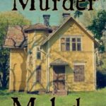 Murder Malady