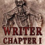 Writer: Chapter 1