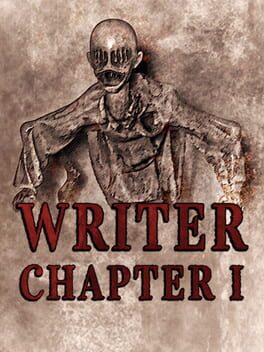 Writer: Chapter 1