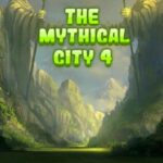The Mythical City 4