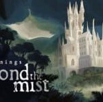 Beyond The Mist: Beginnings
