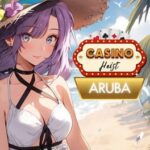 Casino Heist: Aruba