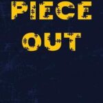 Piece Out