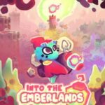Into the Emberlands