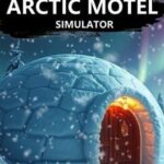 Arctic Motel Simulator