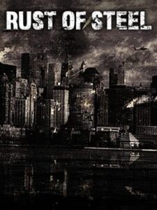 Rust of Steel