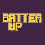 Batter Up!