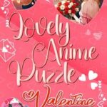 Lovely Anime Puzzle: Valentine