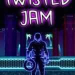 Twisted Jam