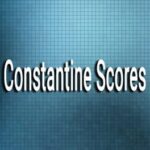 Constantine Scores