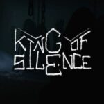 King of Silence