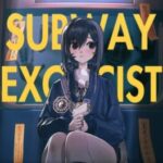 Subway Exorcist Girl