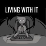 Living With It