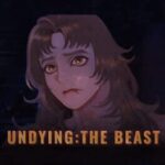 Undying: The Beast