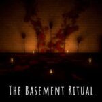 The Basement Ritual