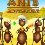 Ancient Ants Adventure