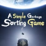 A Simple Garbage Sorting Game