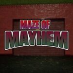 Maze of Mayhem