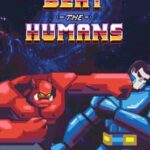 Beat the Humans