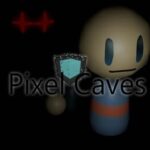 PixelCaves