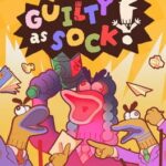 Guilty as Sock!