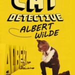 Cat Detective Albert Wilde