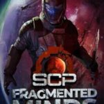 SCP: Fragmented Minds