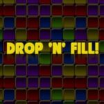 Drop 'n' Fill!