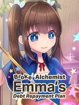 Broke Alchemist Emma’s Debt Repayment Plan