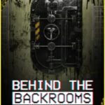 Behind The Backrooms: Lost Levels