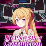 Hypnosis of Corruption