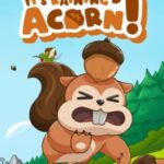 It's Raining Acorn!