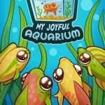 My Joyful Aquarium