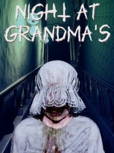 Night at Grandma’s