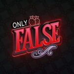 Only False