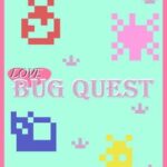 LoveBug Quest