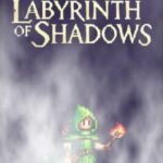 Labyrinth of Shadows