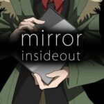 Mirror Insideout