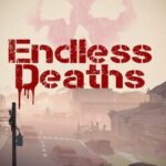 Endless Deaths