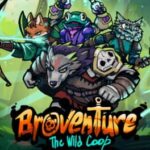 Broventure: The Wild Co-op