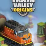 Train Valley Origins