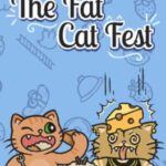 The Fat Cat Fest